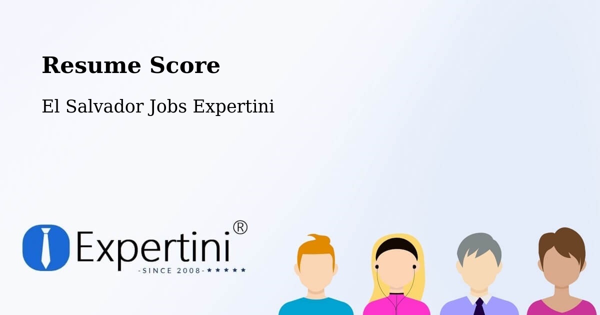 Resume Score & Job Description Match Tool – Corinto - El Salvador Jobs Expertini